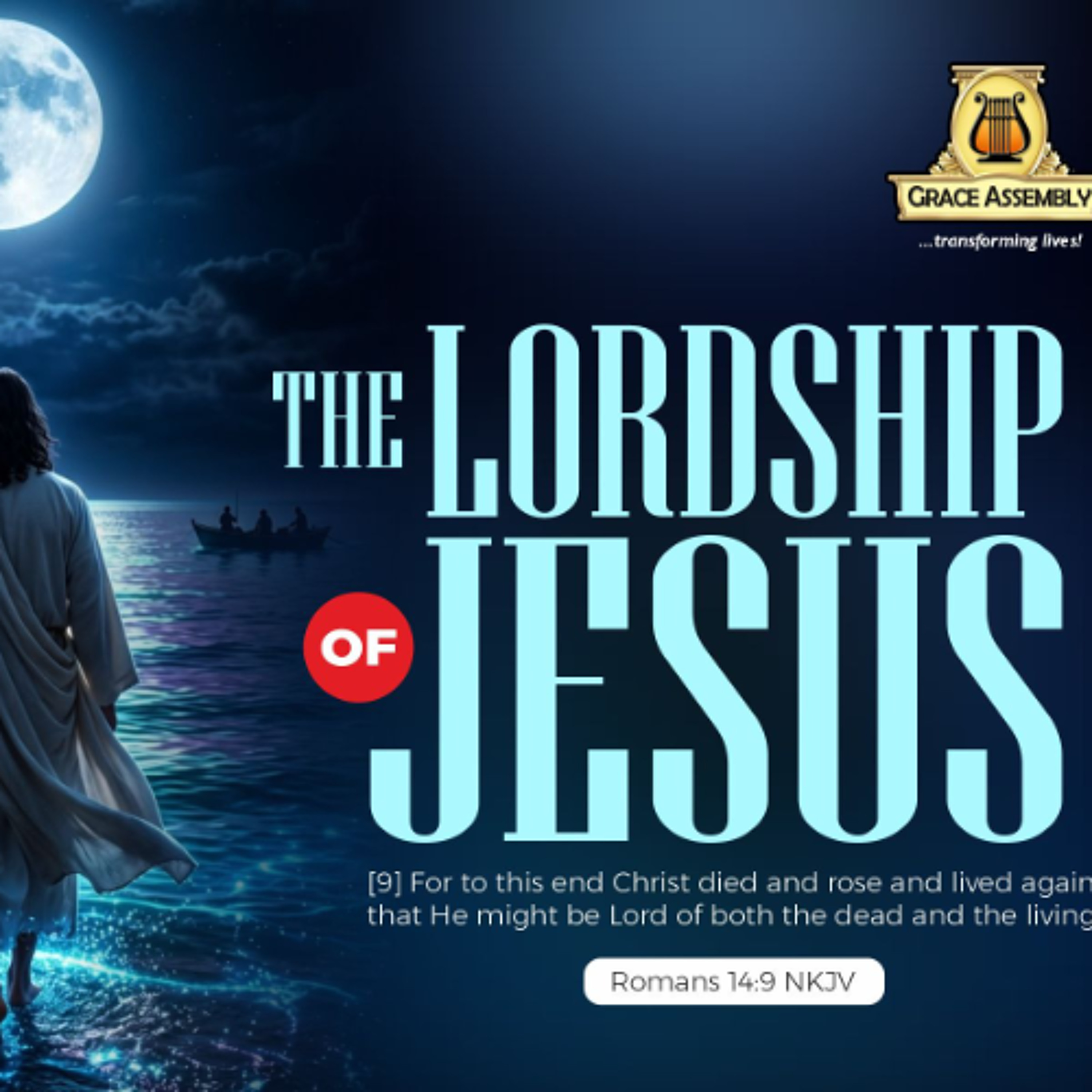 The Lordship of Jesus (Part 2)/Pastor Colins Nwosu/Holy Communion Service