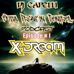 X-DREAM - Capelli's Takeover RTDF Rave Radio Mix #2.mp3