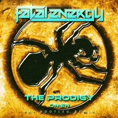 The Prodigy - Omen (PAJ Bootleg Remix) *FREE WAV DOWNLOAD*