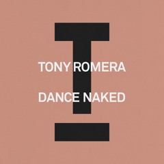 Dance Naked (Extended Mix)