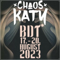 Chaos Katy - Bucht Der Träumer 2023 - Schlupfloch