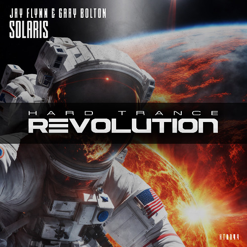 Jay Flynn & Gary Bolton - Solaris (Extended Mix) [Hard Trance Revolution Records