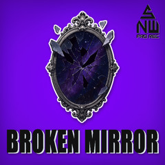 Broken Mirror [140 BPM]
