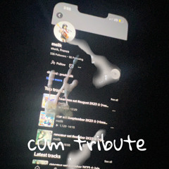Cum Tribute.m4a (melik)