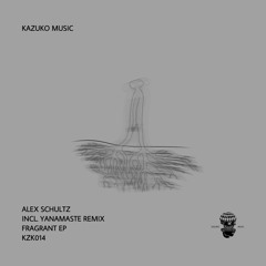 Alex Schultz - Fragrant (Yanamaste Remix)