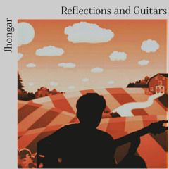 Reflections and Guitars