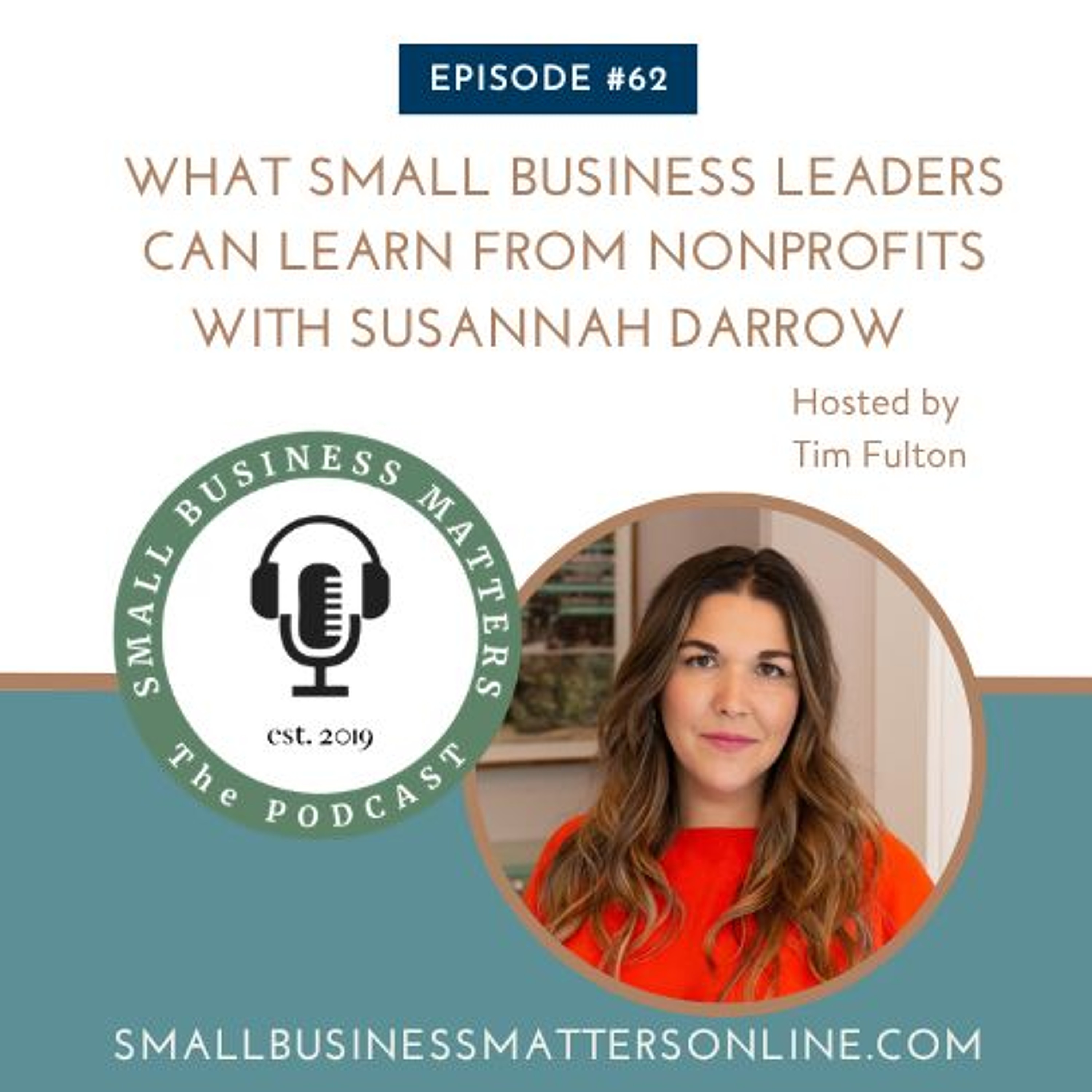 What Small Business Leaders Can Learn from Nonprofits  with Susannah Darrow episode artwork