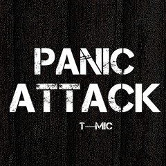 PANIC ATTACK