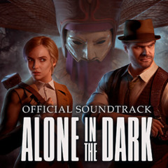 Alone in the Dark (2024) - Official Soundtrack