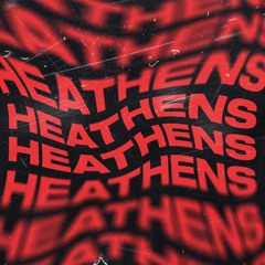 Heathens