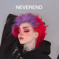 NEVEREND