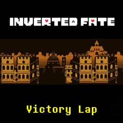 [Inverted Fate AU] Victory Lap