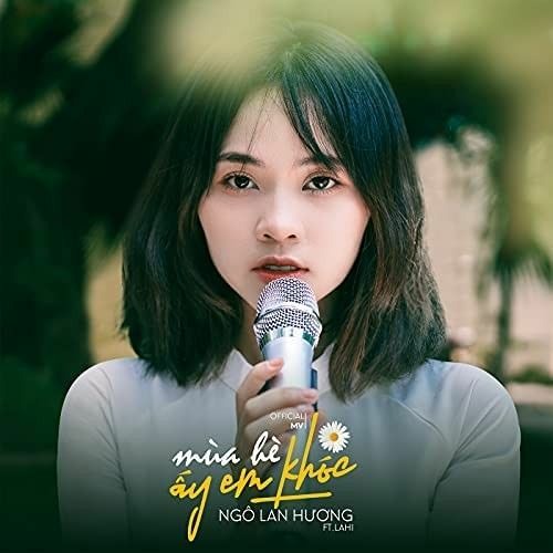 Mùa Hè Ấy Em Khóc - Ngô Lan Hương ft Rapper Lahi