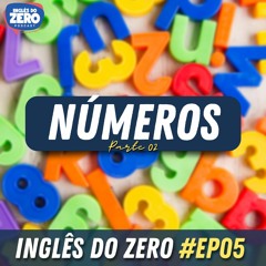 05. Números Em Inglês (Parte 2)