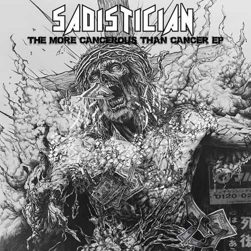 【SBMB072】SADISTICIAN - The More Cancerous Than Cancer EP (Preview)