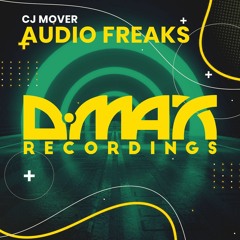 Cj Mover - Audio Freaks (Preview)