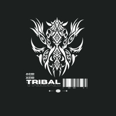Tribal Acid - Original Mix
