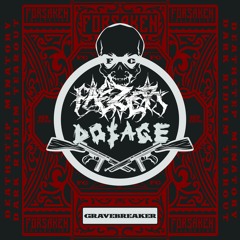 Do$age X Faezer - Gravebreaker [FREE DOWNLOAD]