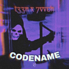 T33N & 7vvch - CODENAME