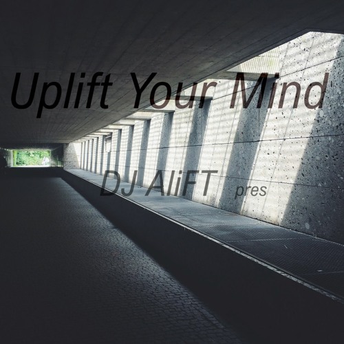 Uplift Your Mind #24