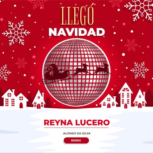 Llegó Navidad (Remix) [feat. Alonso Da Silva]