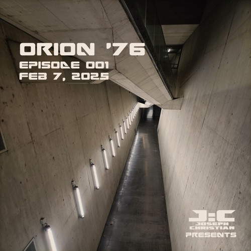 Orion '76- Feb 7, 2025