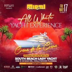 #MiamiTakeovaWeekend - All White Yacht Experience 5.17.24