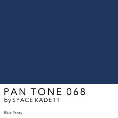 PAN TONE 068 | by SPACE KADETT