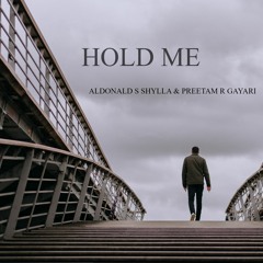Hold Me ft Aldonald S Shylla