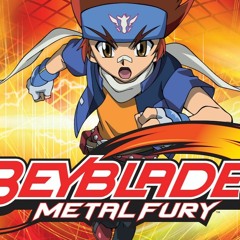 Beyblade Metal Fury Theme Song