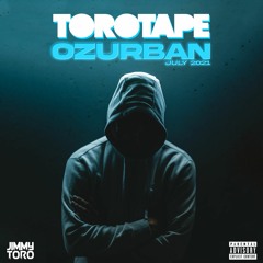 TOROTAPE - OZURBAN - July 2021