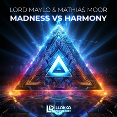 LLokko Trance Core - Madness Vs Harmony (Full Mix)