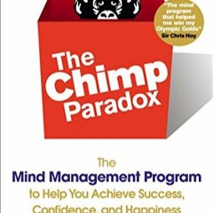 BOOK>> ⚡ Chimp Paradox Management Program Confidence ((PDF DOWNLOAD)) 5698950