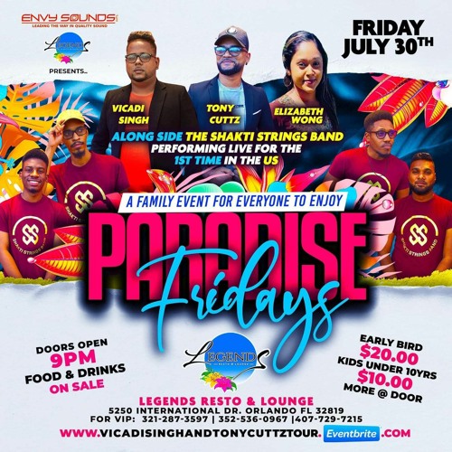 Paradise Fridays @ Legends Resto and Lounge July 30th