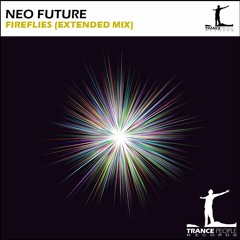 Neo Future - Fireflies (Extended Mix) (Preview) [Trance People Records]