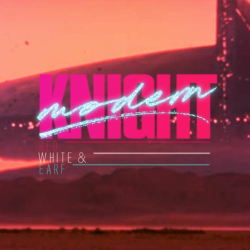 Modern Knight - Red White & Earf (Independence Day) (Instrumental)