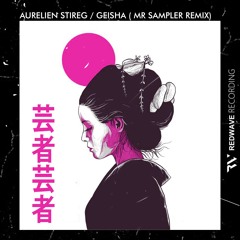 Geisha (Mr Sampler Remix)