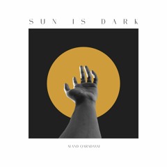 Aland Qaradaxxi - Sun Is Dark (Original Audio)