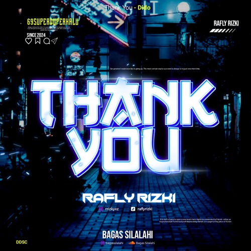 BS - THANK YOU ( RAFLY RIZKI ) #69SUPERDUPERLOCKED