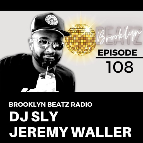 Stream Brooklyn Beatz Radio ep#108 by Jeremy Waller | Listen online for  free on SoundCloud
