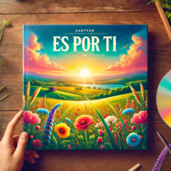 ES POR TI - DANYVAN