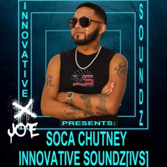 Jo'E Chutney Soca Innovative Soundz[IVS] KDD Mixdown