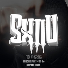 Bisschen wie Scheiße [SxiiuTekk-Edit]