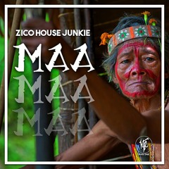 Zico House Junkie - Maa