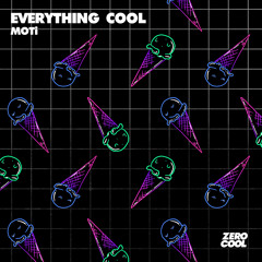 Everything Cool (Extended Mix)