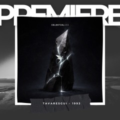 PREMIERE: Tavaresgui - 1993 (Extended Mix) [Astral]