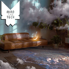 Mind The Tech Mixtape 070