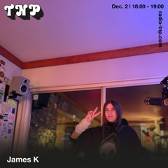 James K @ Radio TNP 02.12.2023