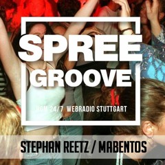 SpreeGroove Radio Show Berlin Stephan Reetz /   DJ Mabento - 11.03.2023