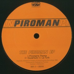 Piroman - The Piroman EP / PIRO001